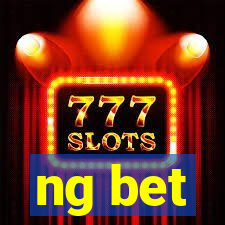 ng bet